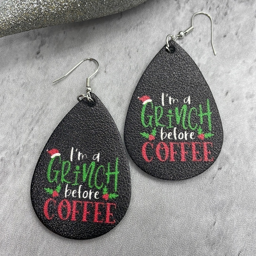I’m A Grinch Before Coffee Grinch Drop Earrings